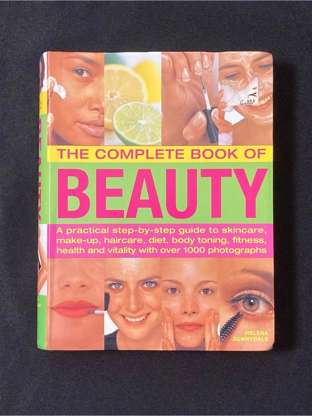 ⭐️ The Complete Book of Beauty by Helena Sunnydale Unknown Binding